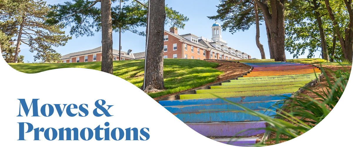 Photo banner of rainbow stairs at Tufts with the words "Moves & Promotions" overlayed